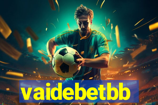 vaidebetbb