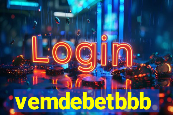 vemdebetbbb