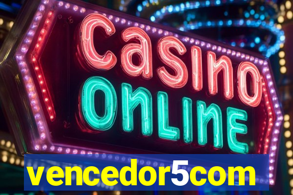 vencedor5com