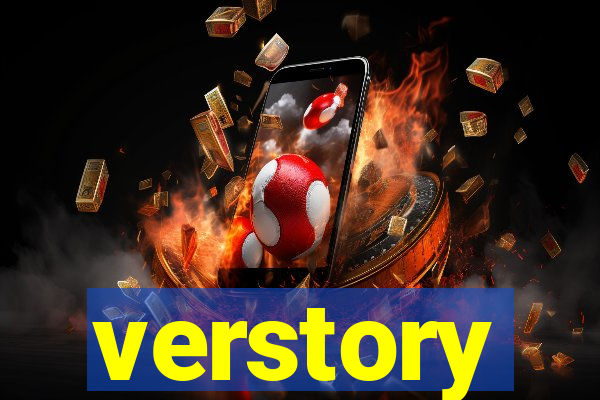 verstory