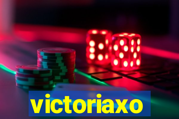 victoriaxo