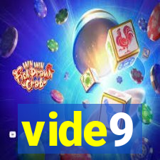 vide9
