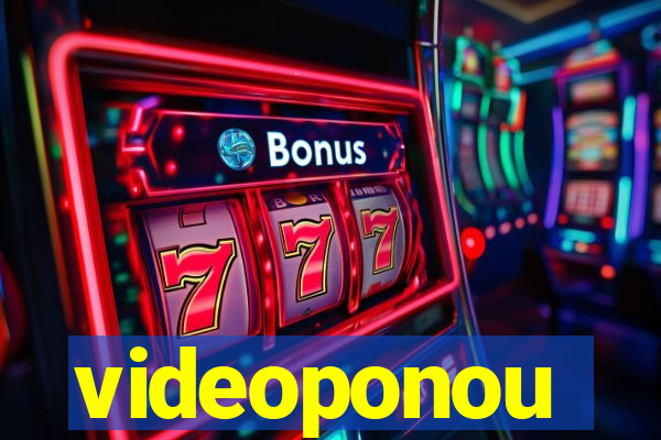 videoponou