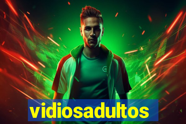 vidiosadultos