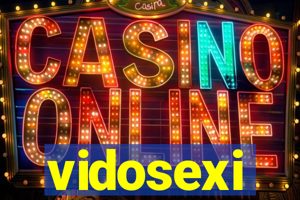 vidosexi