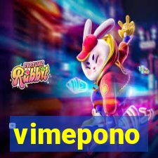 vimepono