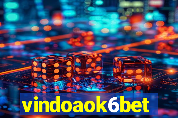 vindoaok6bet