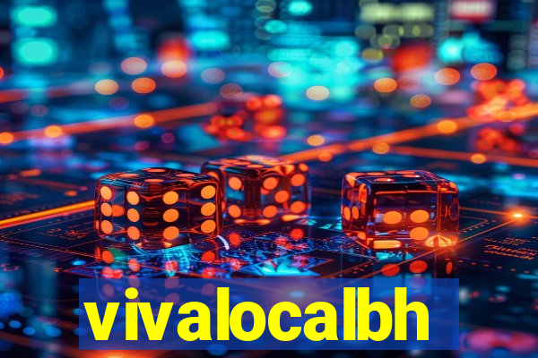 vivalocalbh