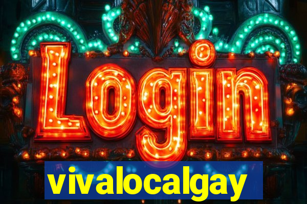 vivalocalgay