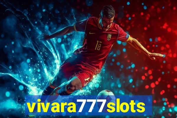 vivara777slots
