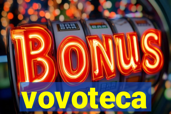 vovoteca