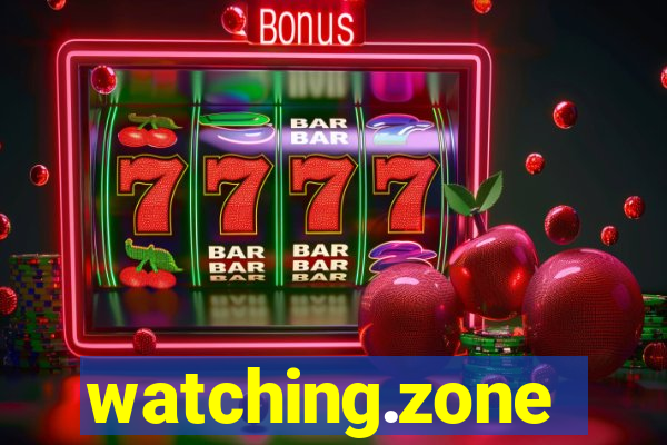 watching.zone