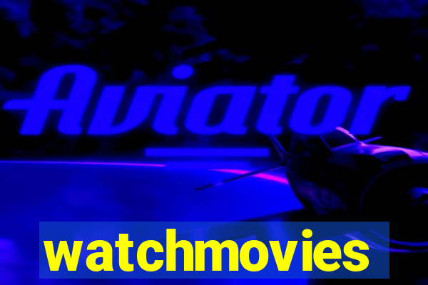 watchmovies