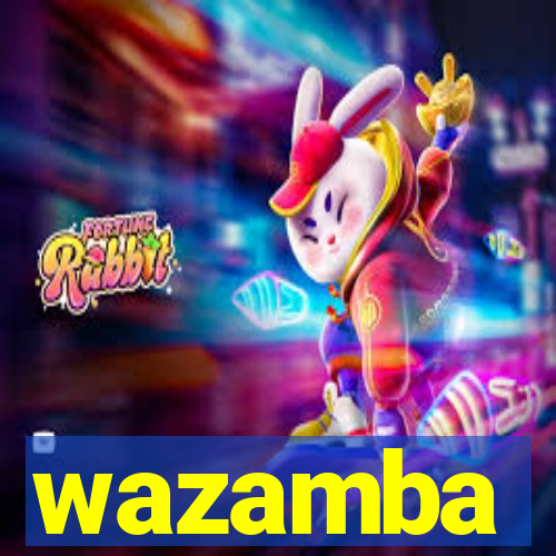 wazamba