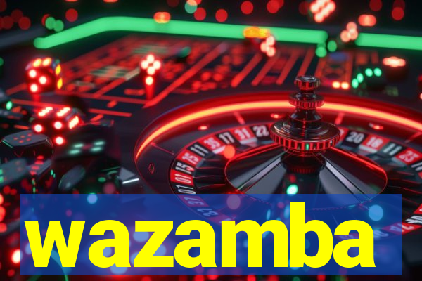 wazamba