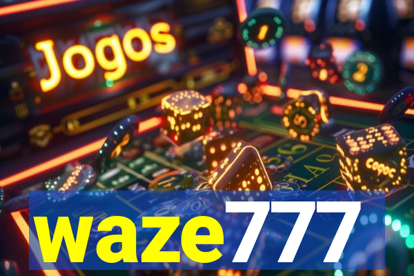 waze777