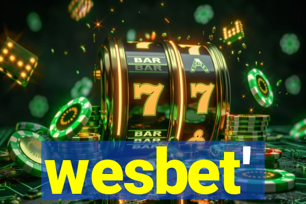 wesbet'