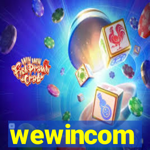 wewincom