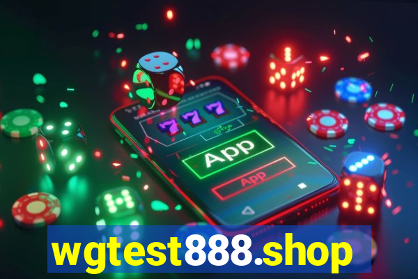 wgtest888.shop