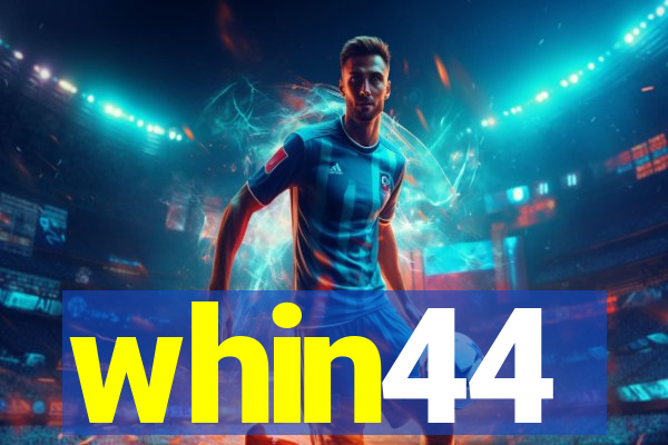 whin44