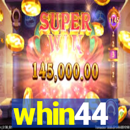 whin44