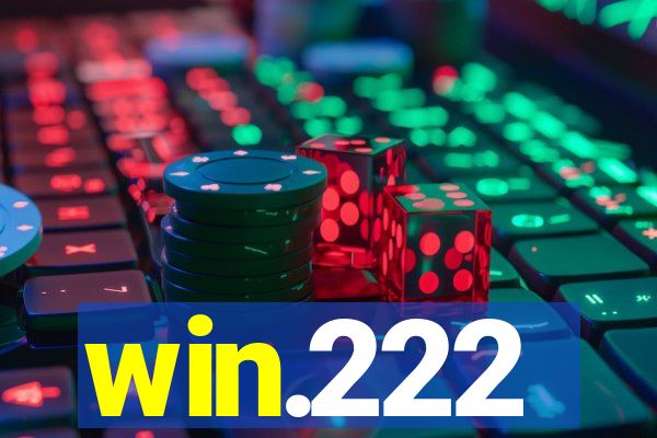 win.222