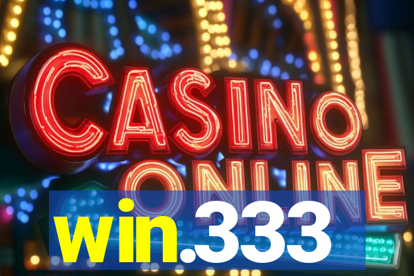 win.333