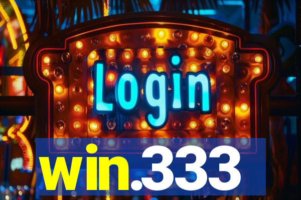 win.333