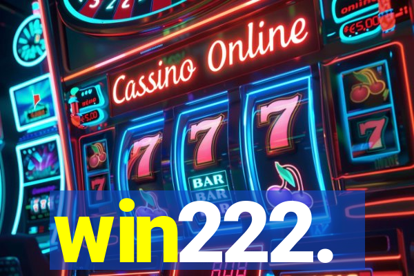 win222.