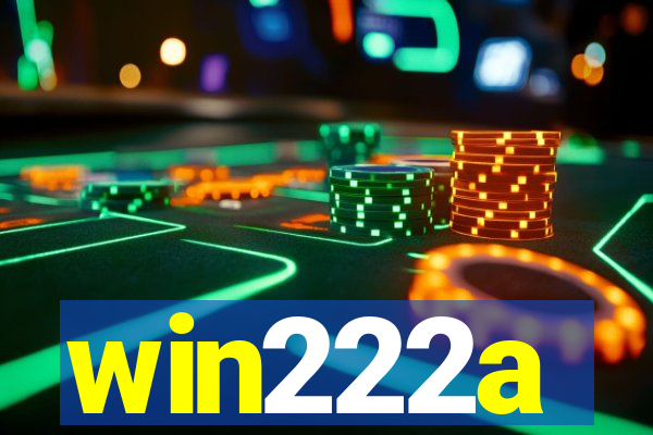 win222a