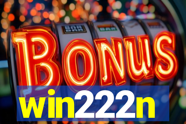 win222n