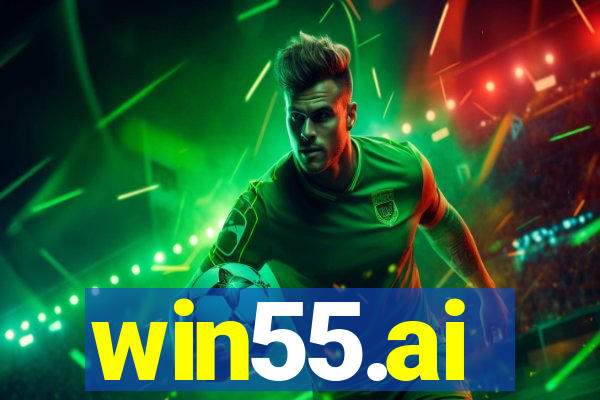 win55.ai