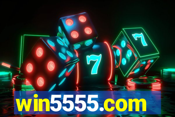 win5555.com
