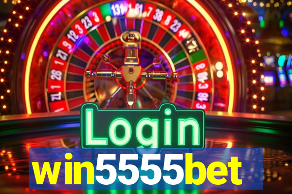 win5555bet