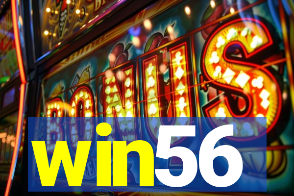 win56