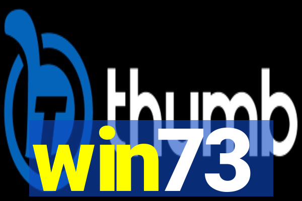 win73