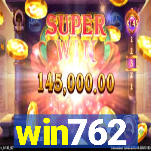 win762