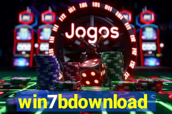 win7bdownload