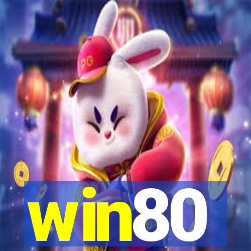 win80