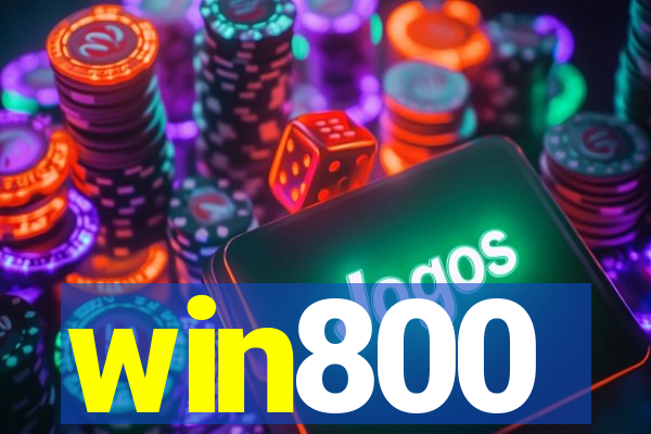 win800