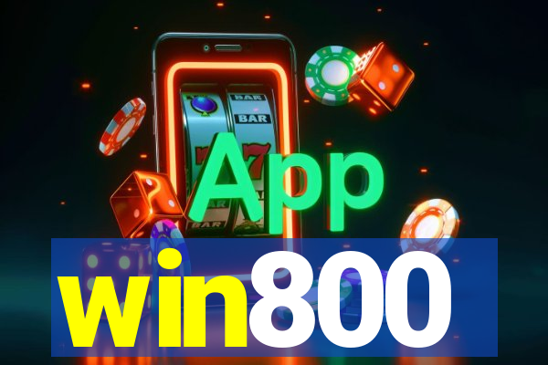 win800