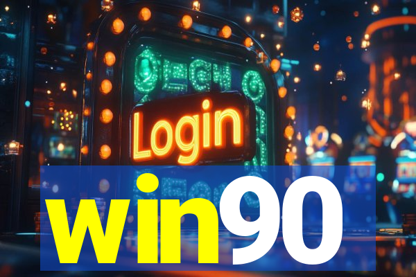win90