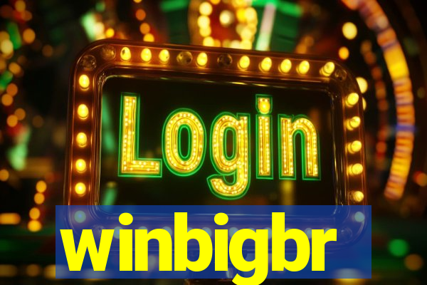 winbigbr