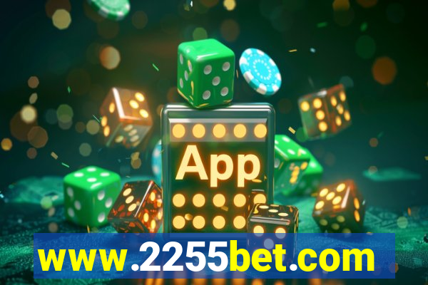 www.2255bet.com