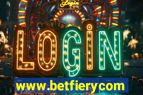 www.betfierycom