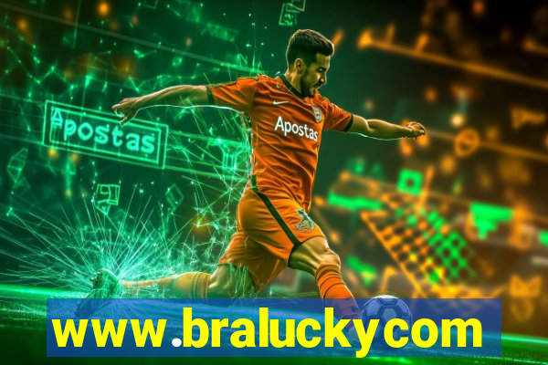 www.braluckycom