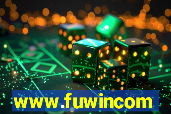 www.fuwincom