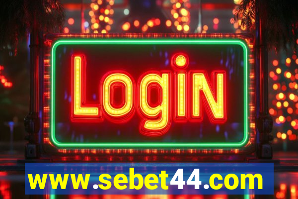 www.sebet44.com