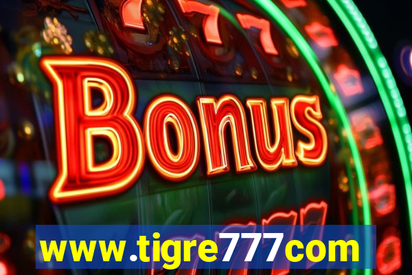 www.tigre777com