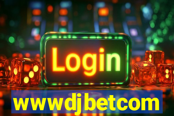 wwwdjbetcom